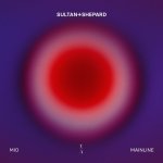 01. Sultan + Shepard - Mio.jpg